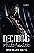 Decoding Adelaide (Blackstone Tech #3)