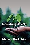Remaking Society