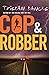 Cop and Robber