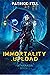 Immortality Upload (Athanasia Book 1)