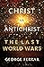 Christ vs. Antichrist: The ...