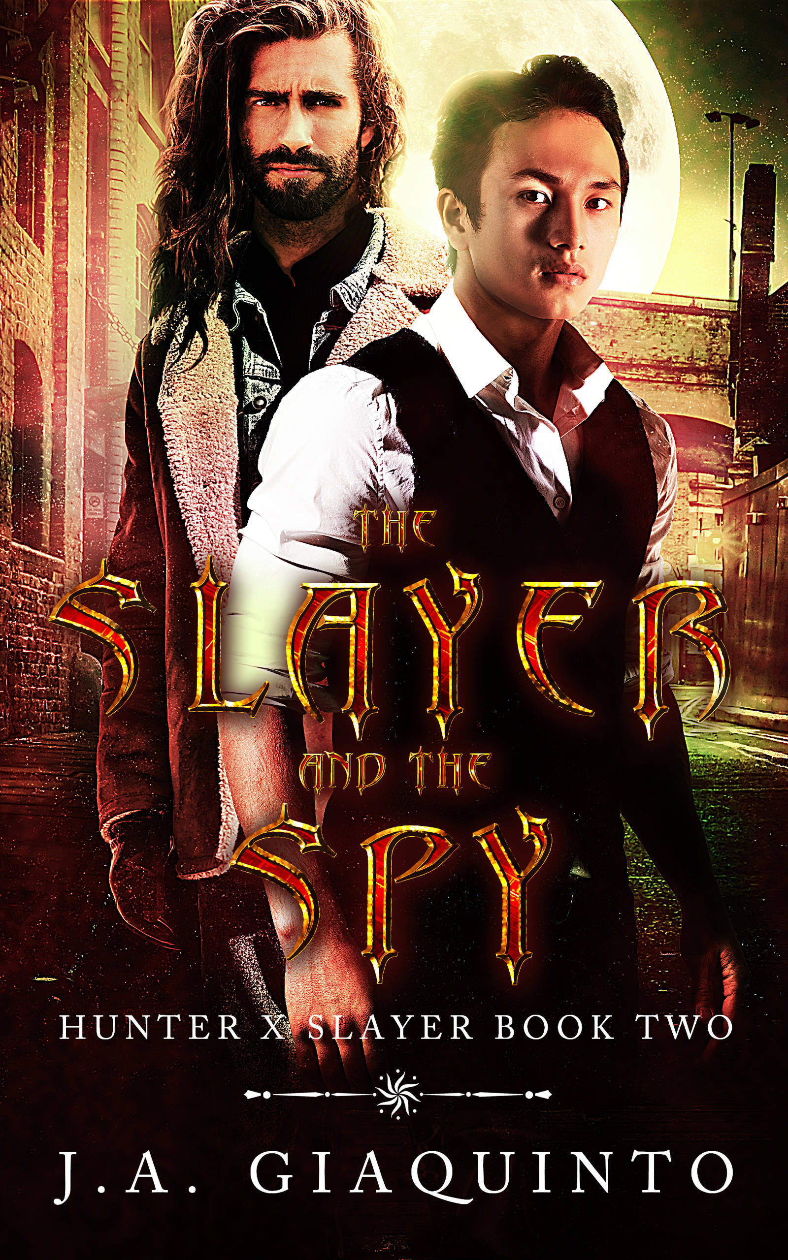 The Slayer and The Spy (Hunter X Slayer #2)
