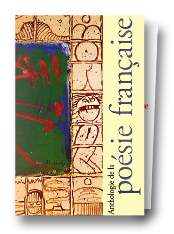 Anthologie de la poesie francaise I, II Du Moyen age au XXe siecle - coffret [Bibliotheque de la Pleiade] (French Edition)
