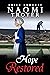 Hope Restored by Naomi Troyer