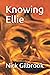 Knowing Ellie