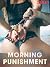 Morning Punishment (Cupido ...
