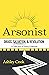 Arsonist by Ashley Cook