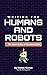 Writing for Humans and Robots: The New Rules of Content Style