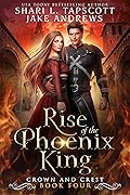 Rise of the Phoenix King