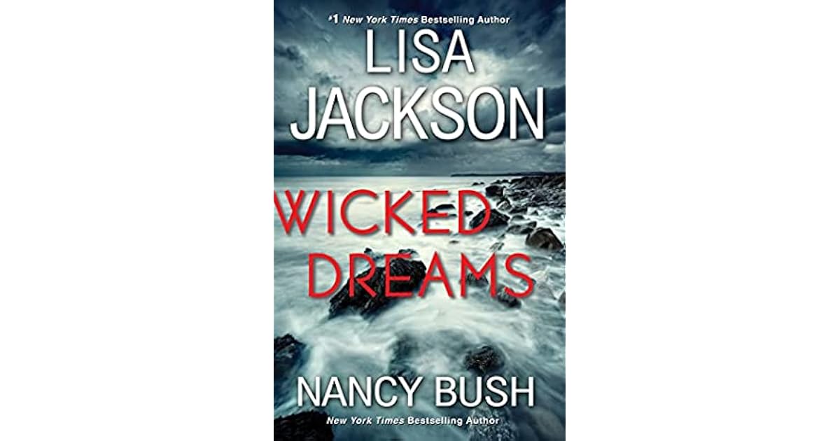 Wicked Dreams by Lisa Jackson