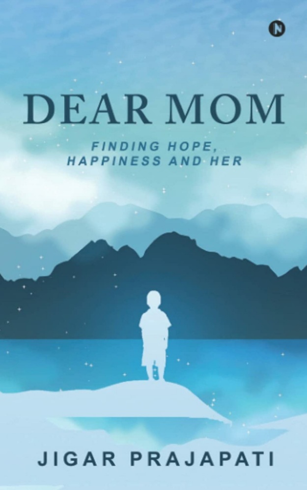 Dear Mom: Finding Hope, Happiness and Her