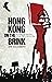 Hong Kong on the Brink by Syd Goldsmith