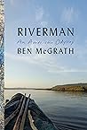 Riverman: An Amer...