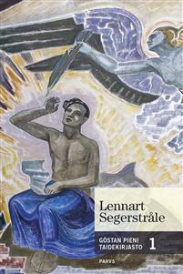Lennart Segerstråle (Göstan pieni taidekirjasto #1)