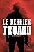 Le dernier Truand
