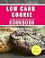Low Carb Cookie Cookbook: D...