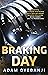 Braking Day by Adam Oyebanji