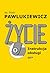 Życie. Instrukcja obsługi