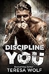 Discipline You