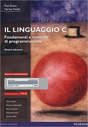 Il linguaggio C. Fondamenti e tecniche di programmazione (Paperback)