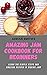 AMAZING JAM COOKBOOK FOR BE...