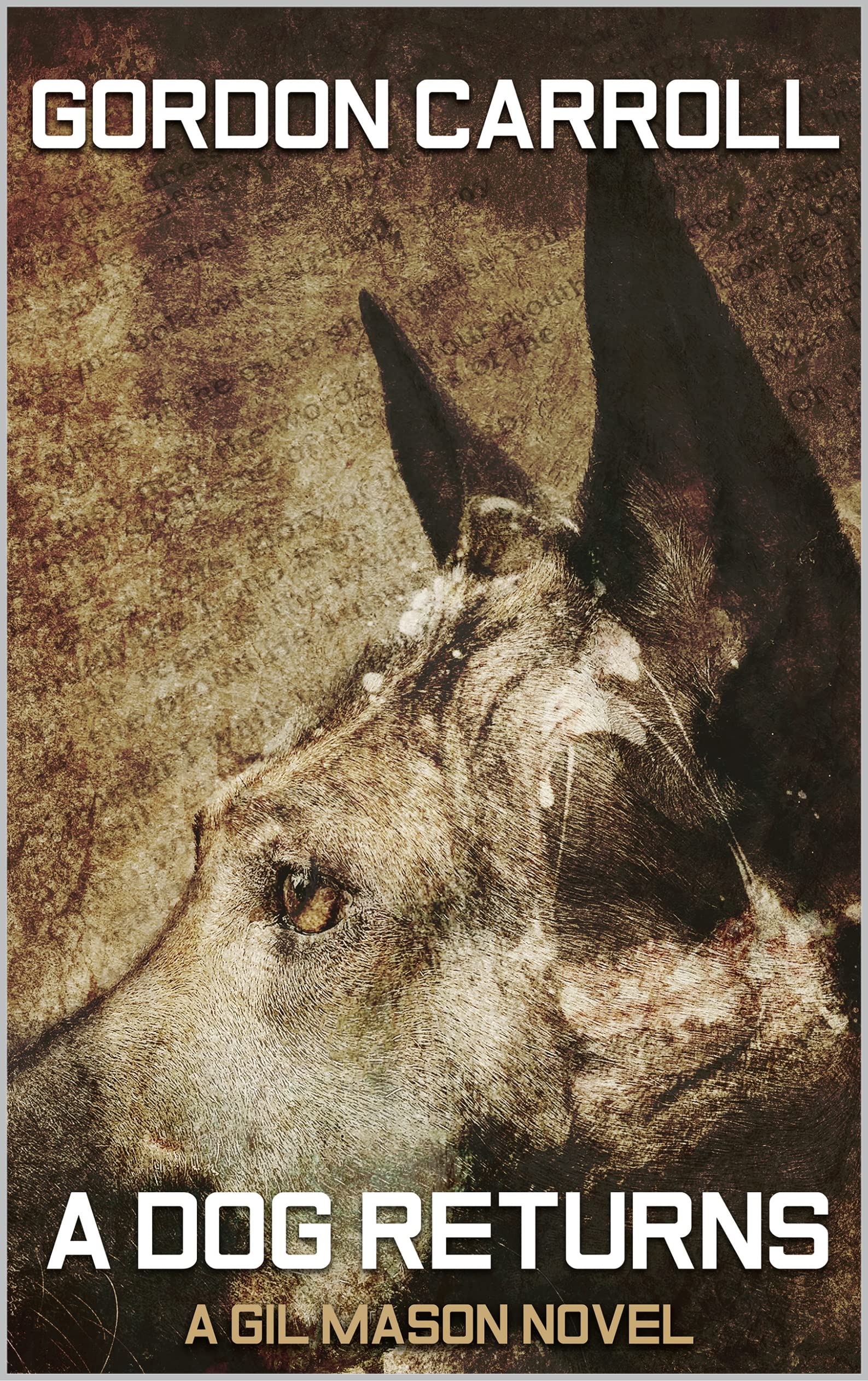 A Dog Returns (Gil Mason #6)