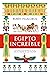 Egipto increíble: Historias sorprendentes de la vida en tiempos de los faraones (MR Historia) (Spanish Edition)