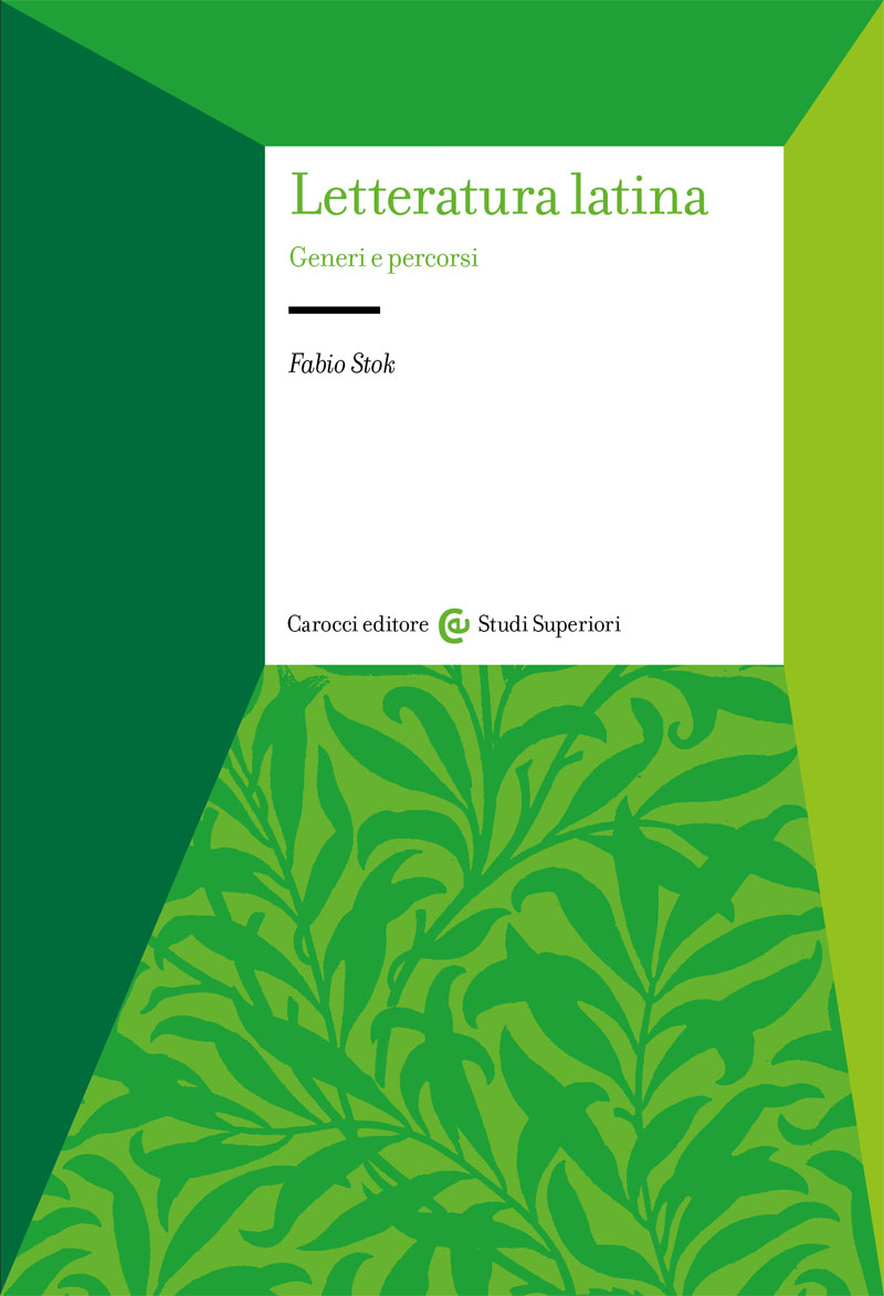 Letteratura latina. Generi e percorsi