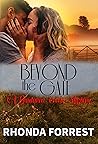 Beyond the Gate by Rhonda  Forrest