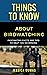 50 THINGS TO KNOW ABOUT BIRDWATCHING by Jessica Dumas 50 THINGS TO KNOW ABOUT BIRDWATCHING by Jessica Dumas
