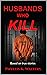 Husbands Who Kill