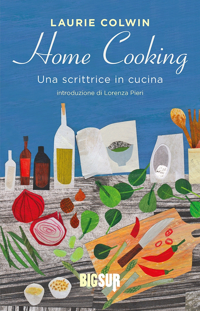 Home Cooking: Una scrittrice in cucina