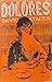 Dolores