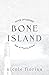 Bone Island: Book of Danver...