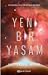 Yeni Bir Yaşam (Son Altı Finalist, #2)