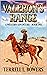 Valeron's Range: A Western ...