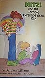 Mitzi and the Terrible Tyrannosaurus Rex by Barbara Williams