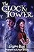 The Clock Tower (Gates of Proska, Book 1)