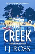 The Creek (Summer Suspense Mysteries, #2)