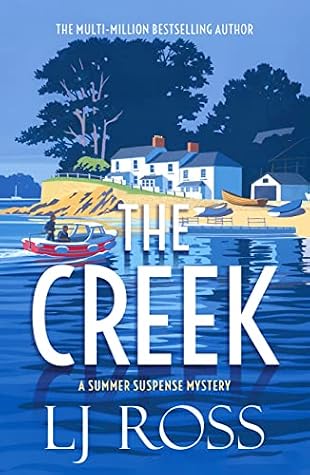 The Creek (Summer Suspense Mysteries, #2)