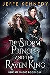 The Storm Princess and the Raven King by Jeffe Kennedy