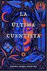 La última cuentista by Donna Barba Higuera