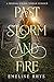 Past Storm and Fire
