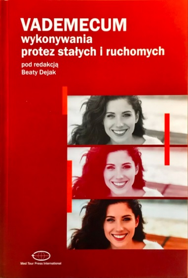 Vademecum wykonywania protez stałych i ruchomych