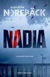 Nadia by Elisabeth Norebäck