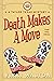 Death Makes A Move (Taylor Texas)