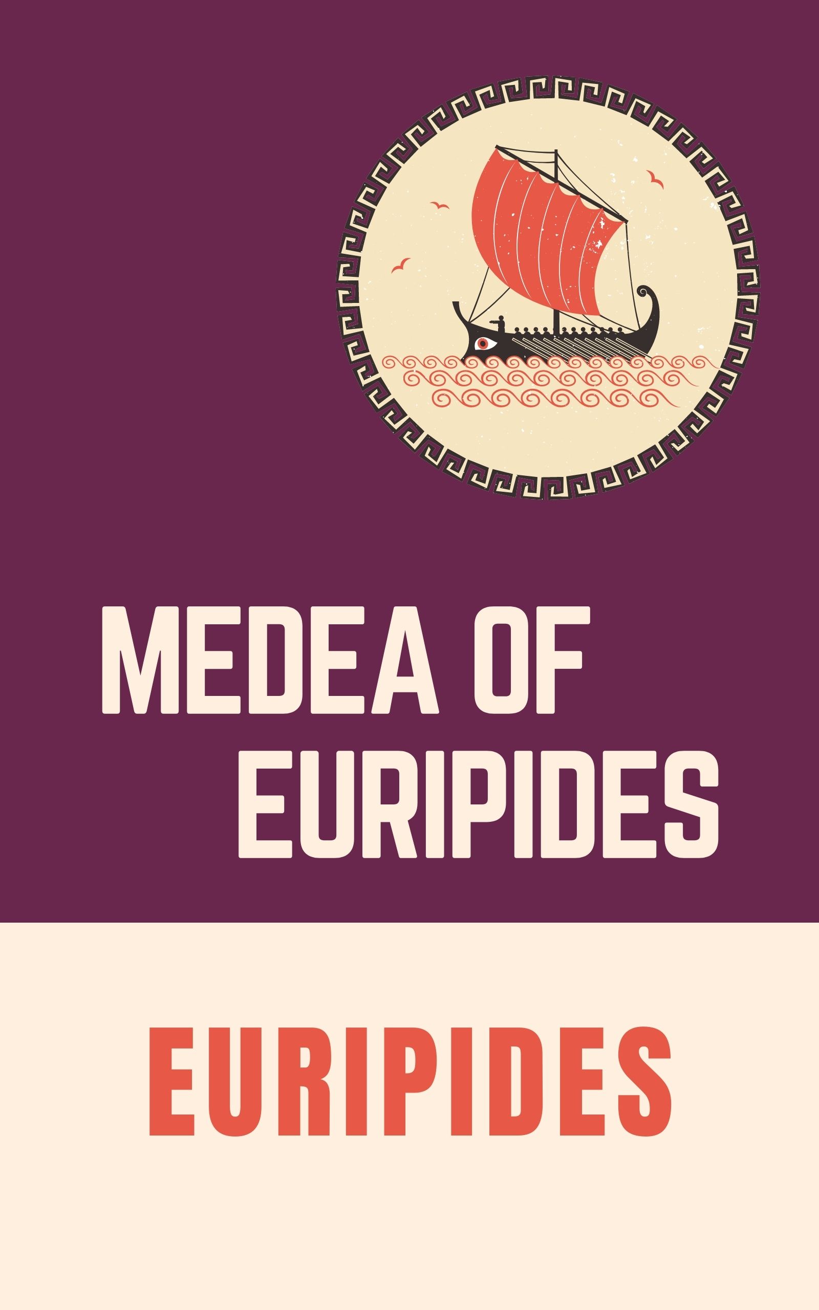 Medea of Euripides