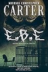 E.B.E. Extra Biological Entity: The HUM Book Two