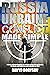 Russia - Ukraine Conflict Made Simple: A Guide to Understanding the History of Ukraine and Russia, the Roots and Crisis that Led to the War of 2022
