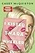 I Kissed Shara Wheeler